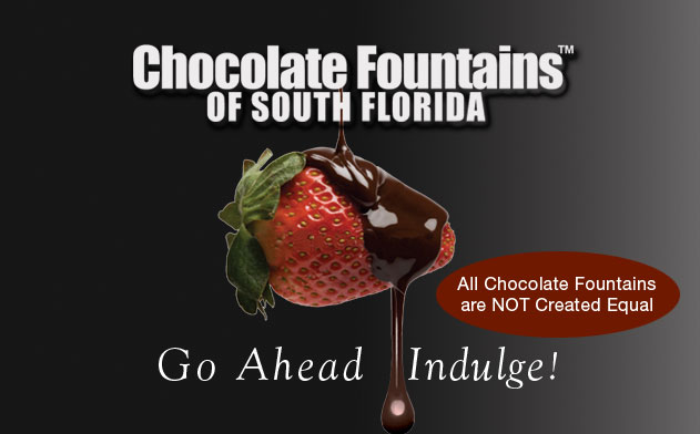 Chocolate Fountains of South Florida
